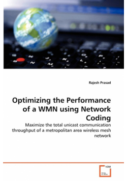 Optimizing the Performance of a WMN using Network Coding