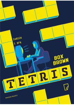 Tetris. Ludzie i gry