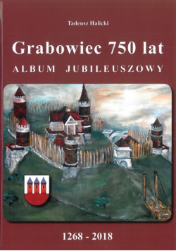 Grabowiec 750 lat