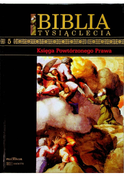 Biblia tysiąclecia księga powtórzonego prawa