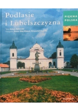 Podlasie i Lubelszczyzna