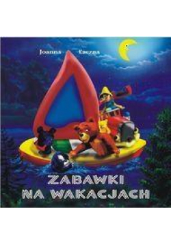 Zabawki na wakacjach