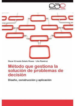 Metodo Que Gestiona La Solucion de Problemas de Decision