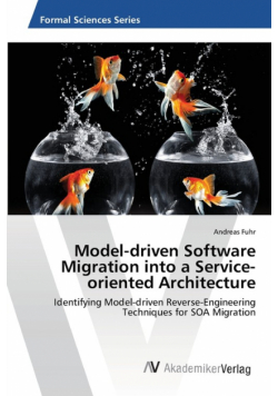 Model-driven Software Migration into a Service-oriented Architecture