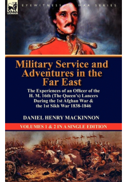 Military Service and Adventures in the Far East