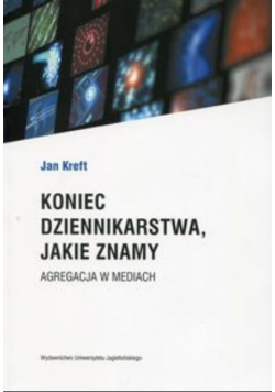 Koniec dziennikarstwa  jakie znamy