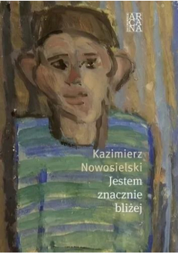 Jestem znacznie bliżej