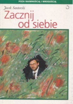 Zacznij od siebie