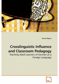 Crosslinguistic Influence and Classroom Pedagogy