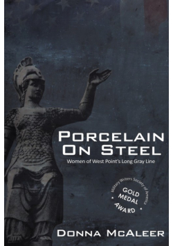Porcelain On Steel | Women of West Point's Long Gray Line