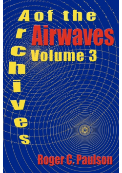 Archives of the Airwaves Vol. 3