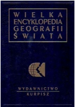 Wielka encyklopedia geografii świata tom XV