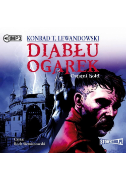 Diabłu ogarek T.3 Ostatni hołd audiobook