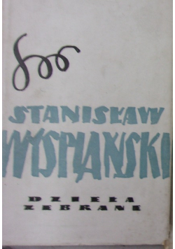 Wyspiański Dzieła zebrane Tom 2