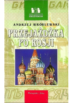 Przejażdżka po Rosji
