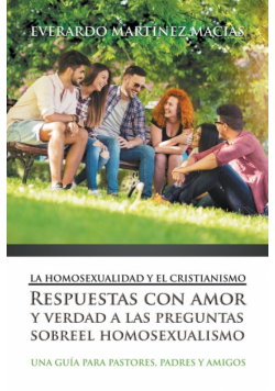 La Homosexualidad y el Cristianismo