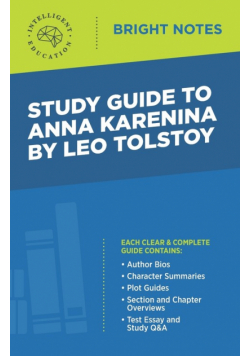 Study Guide to Anna Karenina by Leo Tolstoy