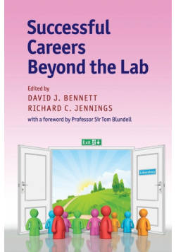 Successful Careers Beyond the Lab