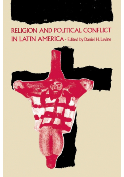 Religion and Political Conflict in Latin America