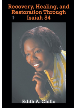 Recovery, Healing, and Restoration Through Isaiah 54