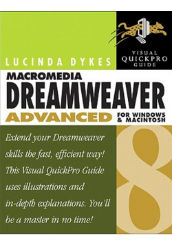 Macromedia Dreamweaver 8 for Windows and Macintosh Visual QuickStart Guide