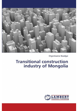 Transitional construction industry of Mongolia