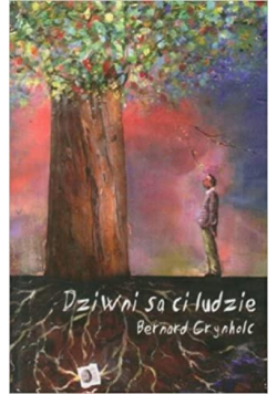 Dziwni są ci ludzie