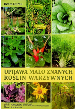 Uprawa mało znanych roślin warzywnych