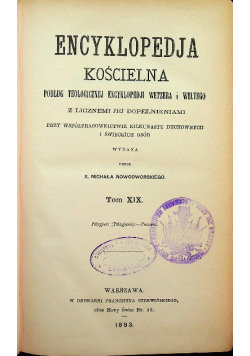 Encyklopedia Kościelna Tom XIX 1893 r.