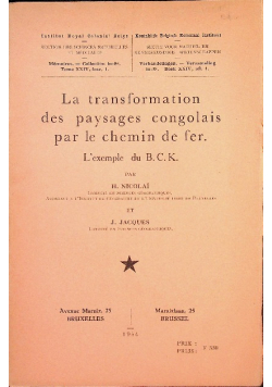 La transformation des paysages congolais par le chemin de fer