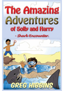 The Amazing Adventures of Solly and Harry- Shark Encounter