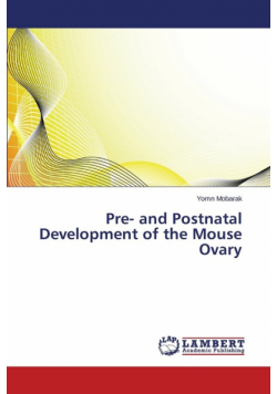 Pre- and Postnatal Development of the Mouse Ovary