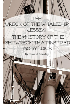 The Wreck of the Whaleship Essex