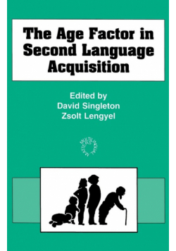 The Age Factor in Second Language Acquisition