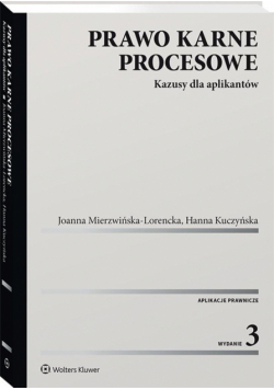 Prawo karne procesowe. Kazusy dla aplikantów