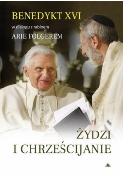 Żydzi i Chrześcijanie