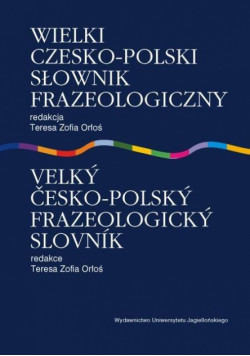 Wielki czesko polski słownik frazeologiczny