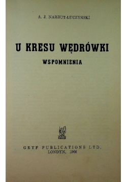 U kresu wędrówki  Wspomnienia