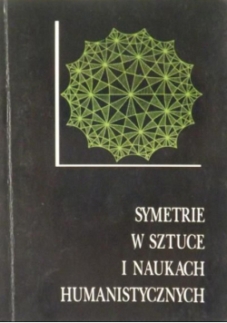 Symetrie w sztuce i naukach humanistycznych