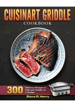Cuisinart Griddle Cookbook