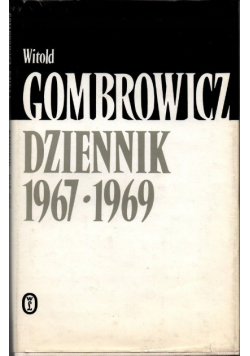 Gombrowicz dziennik 1967 - 1969