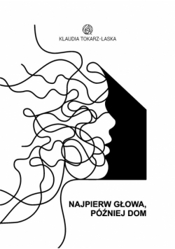Najpierw głowa, później dom