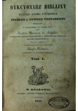 Dykcyonarz biblijny  Tom I do 4  1844 r.