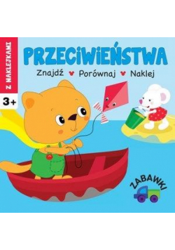 Przeciwieństwa. Zabawki