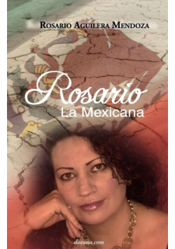 Rosario, La Mexicana