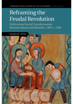 Reframing the Feudal Revolution