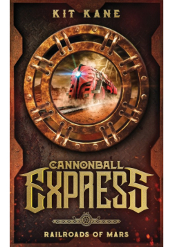 CANNONBALL EXPRESS - Railroads of Mars