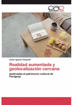 Realidad aumentada y geolocalización cercana