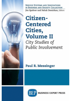 Citizen-Centered Cities, Volume II