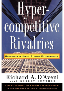 Hypercompetitive Rivalries